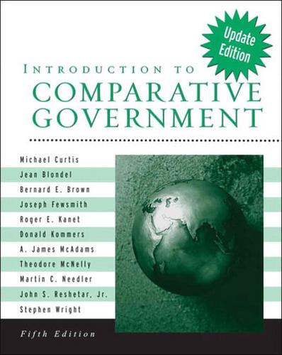 Introduction to Comparative Government, Update Edition