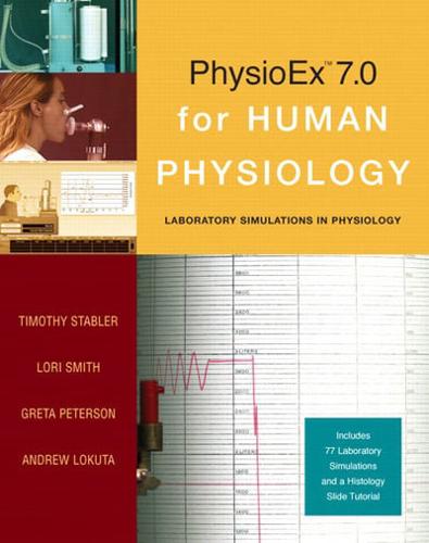 PhysioExÔäØ 7.0 for Human Physiology