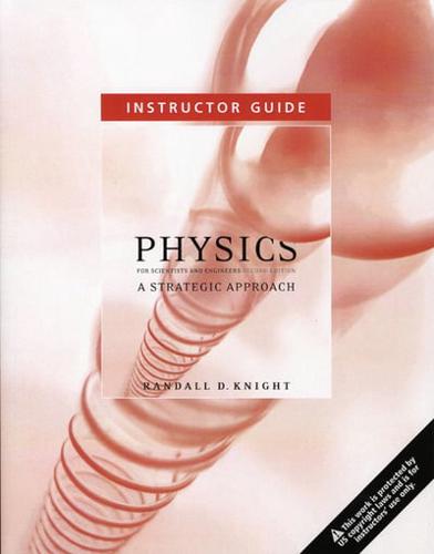 Instructor Guide for Physics for Scientists and Engineers
