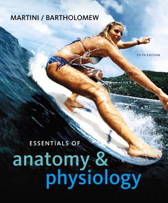 Essentials of Anatomy & Physiology, Books a la Carte Plus