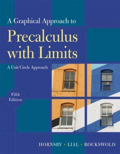 A Graphical Approach to Precalculus With Limits