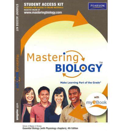 MasteringBiology™ With Pearson eText Student Access Kit for Campbell Essential Biology (With Physiology Chapters)