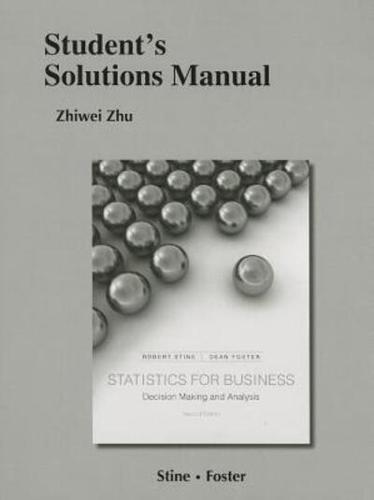 Student's Solutions Manual for Statistics for Business