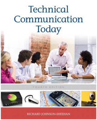 Technical Communication Today With NEW MyTechCommLab With eText -- Access Card Package