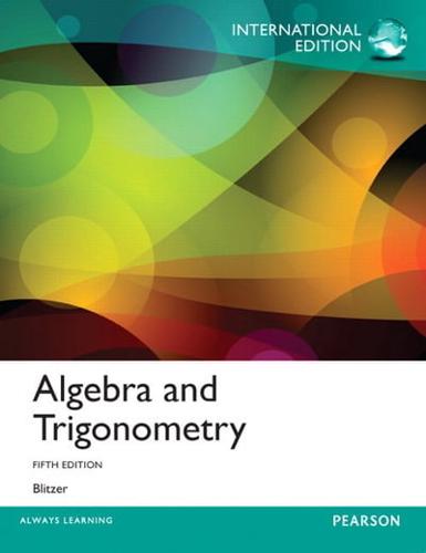 Algebra and Trignometry