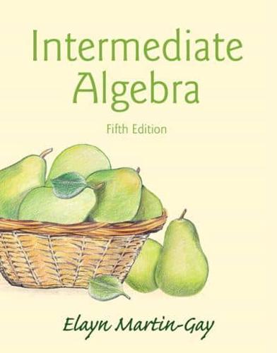 Intermediate Algebra + MyLab Math With Pearson eText