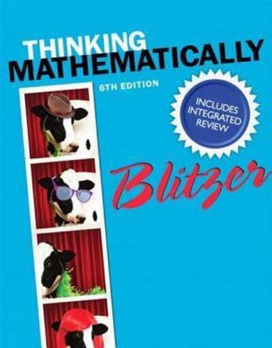 Thinking Mathematically With Integrated Review and Learning Guide Plus New Mylab Math With Pearson Etext -- Access Card Package