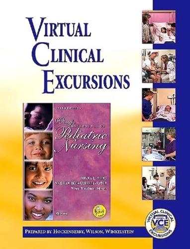 Virtual Clinical Excursions 2.0 to Accompany Wong's Essentials of Pediatric Nursing