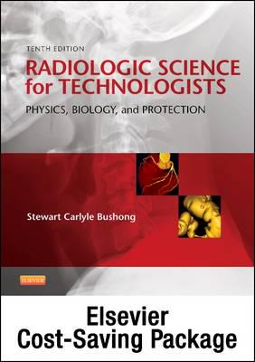 Radiologic Physics, 2nd Ed. + Radiobiology and Radiation Protection, 2nd Ed. + Radiologic Science for Technologists User Guides, Access Codes,textbooks and Workbooks