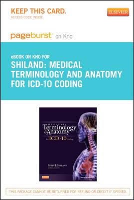 Medical Terminology and Anatomy for ICD-10 Coding Pageburst on Kno Retail Access Code
