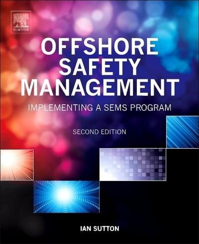 OFFSHORE SAFETY MANAGEMENT 2E