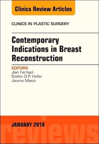 Contemporary Indications in Breast Reconstruction