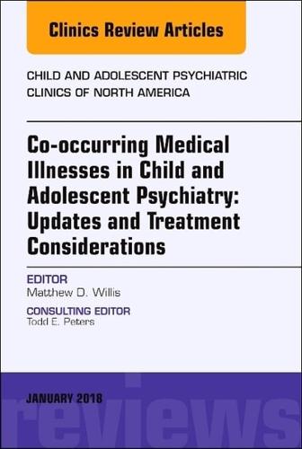 Co-Occurring Medical Illnesses in Child and Adolescent Psychiatry