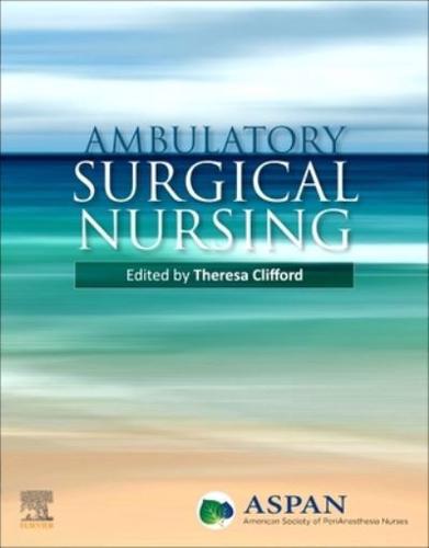 Ambulatory Surgical Nursing