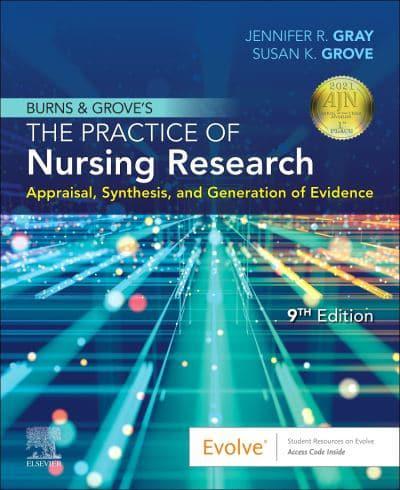 Burns & Grove's the Practice of Nursing Research