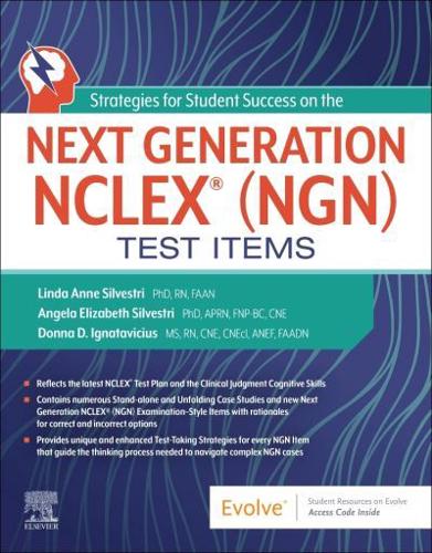 Strategies for Student Success on the Next Generation NCLEX (NGN) Test Items