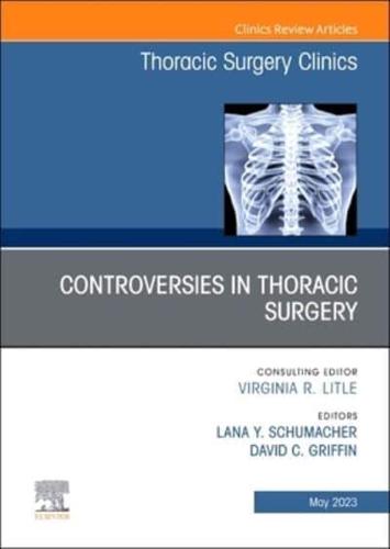 Controversies in Thoracic Surgery