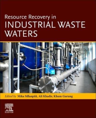 Resource Recovery in Industrial Waste Waters