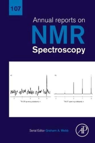 Annual Reports on NMR Spectroscopy. Volume 107
