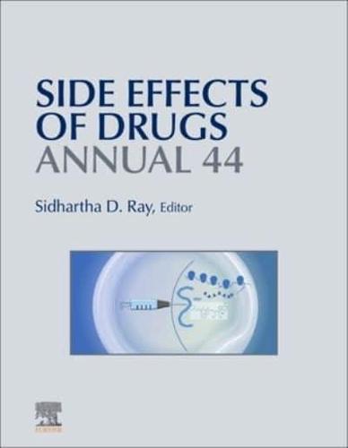 Side Effects of Drugs Annual. Volume 44