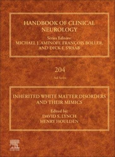 Inherited White Matter Disorders and Their Mimics