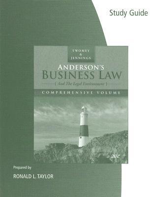Anderson's Business Law And the Legal Environment