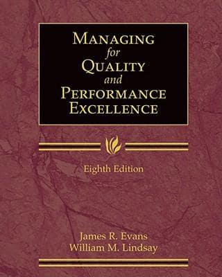 Managing for Quality and Performance Excellence