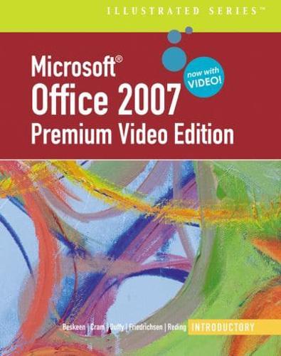 Microsoft¬ Office 2007 Illustrated