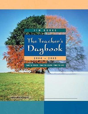 The Teachers Daybook 2004-2005