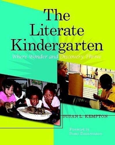 The Literate Kindergarten