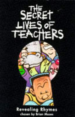 The Secret Lives of Teachers