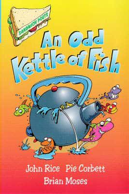 An Odd Kettle of Fish