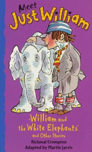 William and the White Elephants and Other Stories