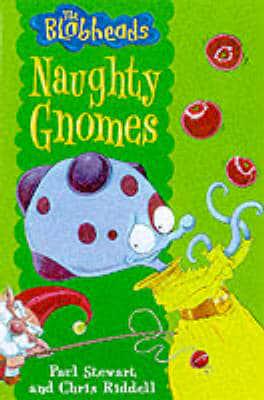 Naughty Gnomes