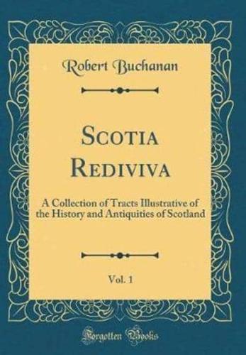 Scotia Rediviva, Vol. 1