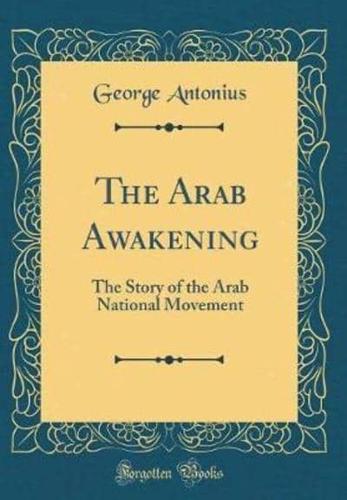 The Arab Awakening