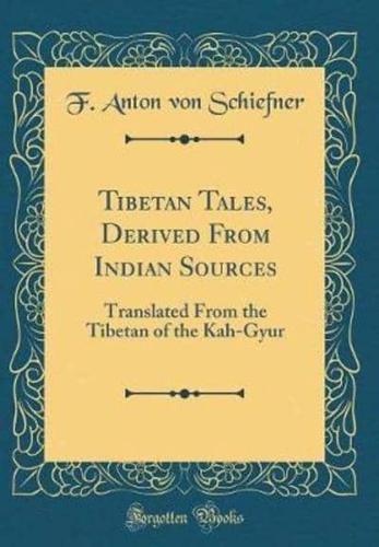 Tibetan Tales, Derived from Indian Sources