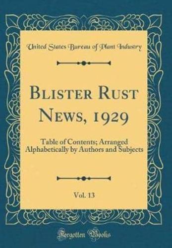 Blister Rust News, 1929, Vol. 13