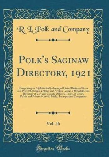 Polk's Saginaw Directory, 1921, Vol. 36
