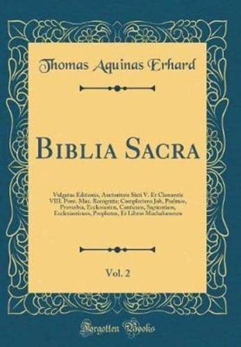 Biblia Sacra, Vol. 2