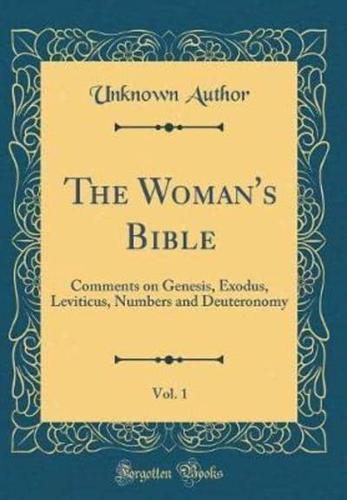 The Woman's Bible, Vol. 1