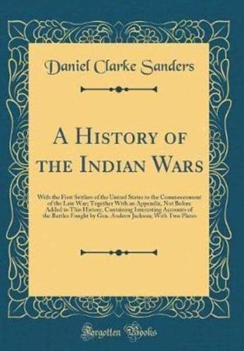 A History of the Indian Wars