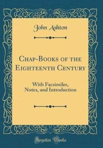 Chap-Books of the Eighteenth Century