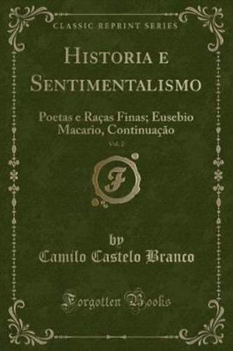 Historia E Sentimentalismo, Vol. 2