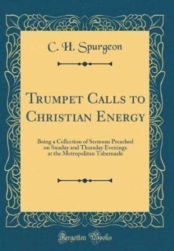 Trumpet Calls to Christian Energy