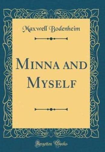 Minna and Myself (Classic Reprint)