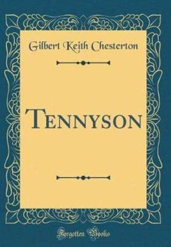 Tennyson (Classic Reprint)