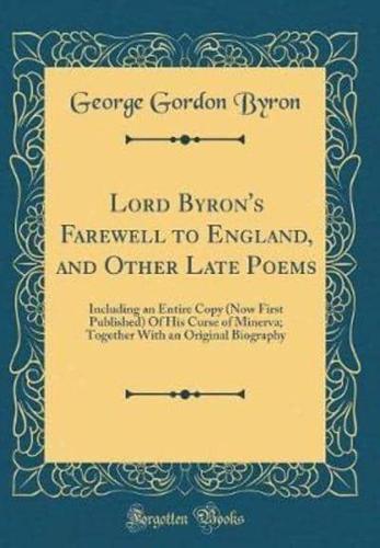 Lord Byron's Farewell to England, and Other Late Poems