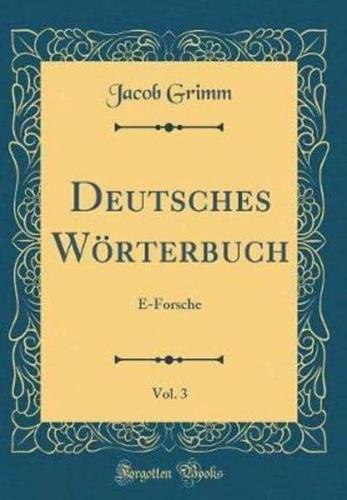 Deutsches Worterbuch, Vol. 3