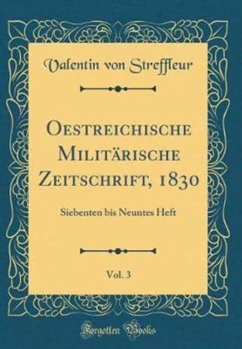 Oestreichische Militärische Zeitschrift, 1830, Vol. 3